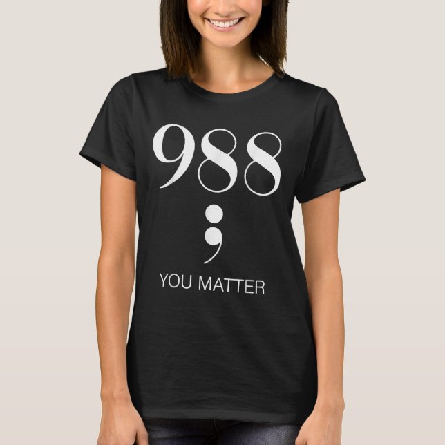 988 Suicide Prevention Awareness  T-Shirt (Front)