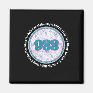 988 Suicide Prevention It's Okay To Ask For Help B Magnet