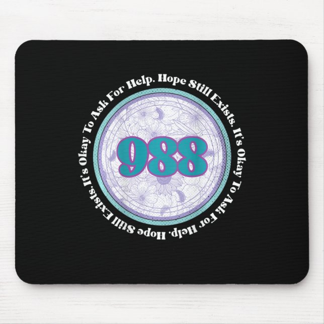 988 Suicide Prevention It's Okay To Ask For Help B Mouse Mat (Front)