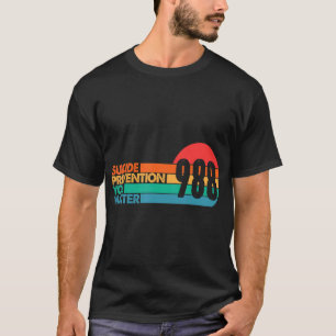988 Suicide Prevention Lifeline 988 Awareness 988  T-Shirt