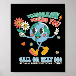 988 Suicide Prevention Stay Tomorrow Needs You Men Poster