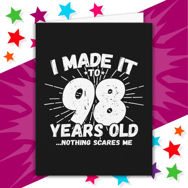 98 Year Old Sarcastic Meme Funny 98th Birthday Card (Creator Uploaded)