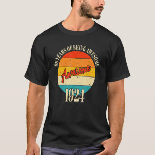 98 Years Of Awesome 1924 98th Birthday T-Shirt