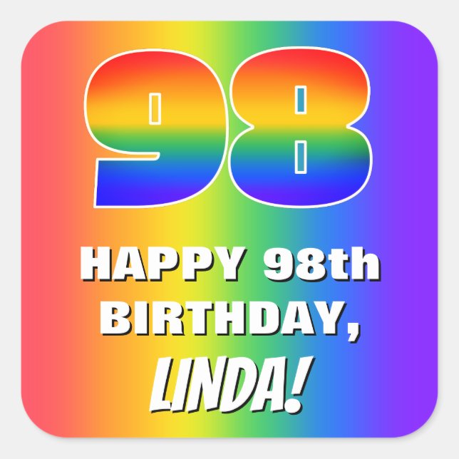 98th Birthday: Colourful, Fun Rainbow Pattern # 98 Square Sticker (Front)