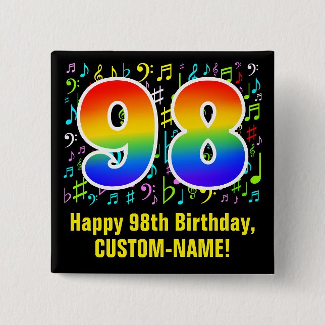 98th Birthday: Colourful Music Symbols, Rainbow 98 15 Cm Square Badge (Front)