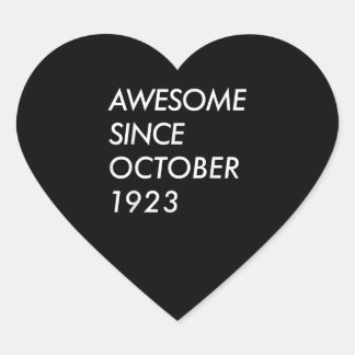 98th Birthday Gift | Awesome Since October 1923 Heart Sticker