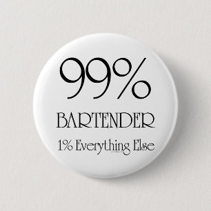 99% Bartender 6 Cm Round Badge