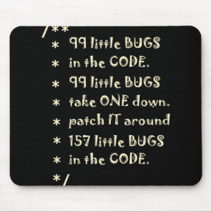 99 Bugs In  Code Software Funny Engineer Tester Mouse Mat