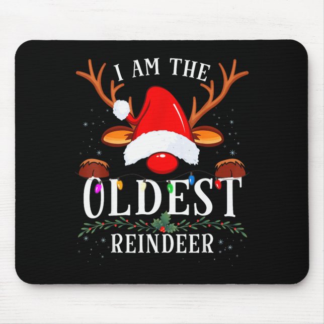99 Christmas Reindeer Costume Party I Am The Oldes Mouse Mat (Front)