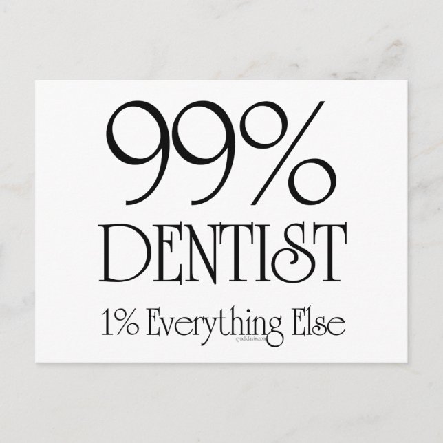 99% Dentist Postcard (Front)