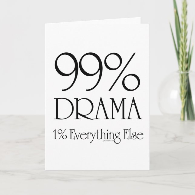99% Drama Card (Front)