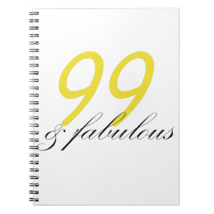 99 & Fabulous Notebook