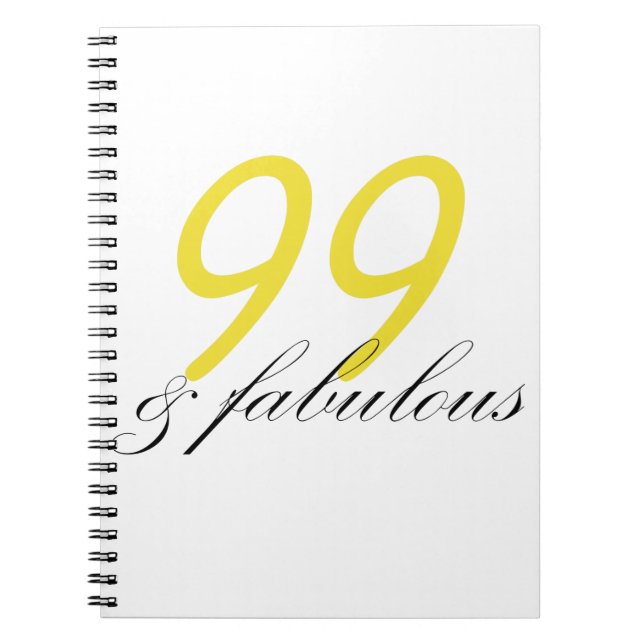 99 & Fabulous Notebook (Front)