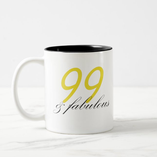 99 & Fabulous Two-Tone Coffee Mug (Left)