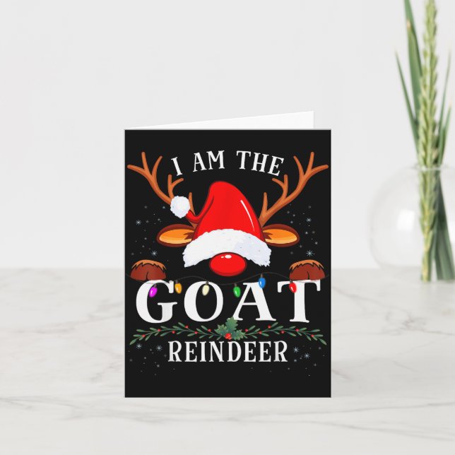 99 I Am The Goat Reindeer Christmas Family Uni-adu Card (Front)