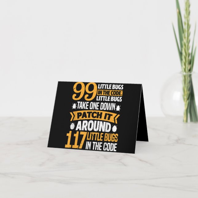 99 Little Bugs In Code Path It 117 Bugs Programer Thank You Card (Front)