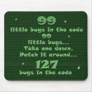 99 Little Bugs in the Code Mouse Mat