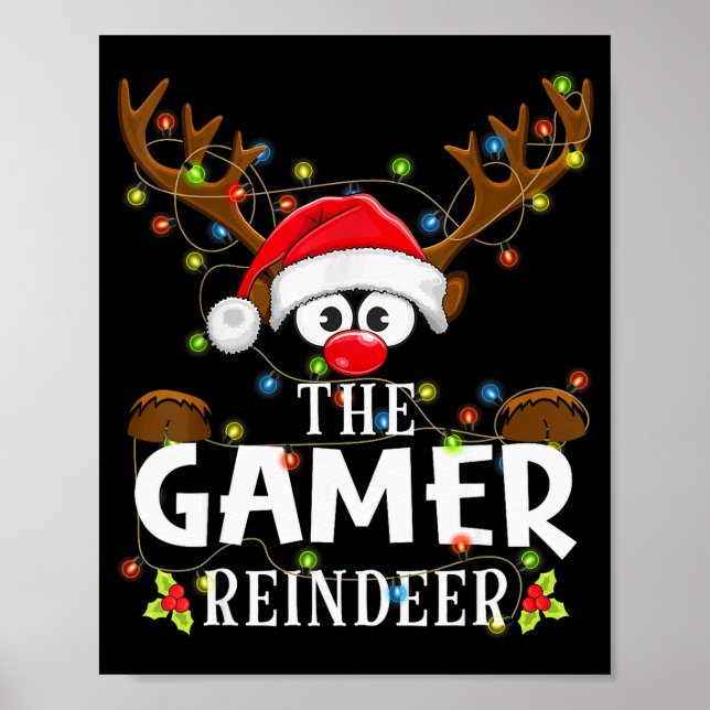 99 Matching Christmas The Gamer Reindeer Pajama  Poster (Front)