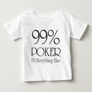 99% Poker Baby T-Shirt