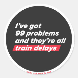 99 Problems - sticker