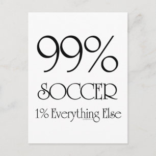 99% Soccer Postcard