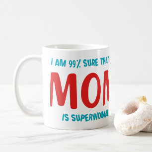 99% Superwoman Coffee Mug