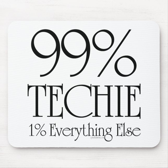 99% Techie Mouse Mat (Front)