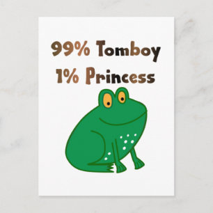99% Tomboy 1% Princess Postcard