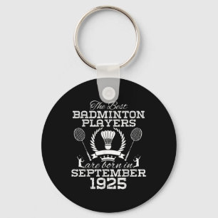 99 Year Old Birthday In September 1925 Best Badmin Key Ring