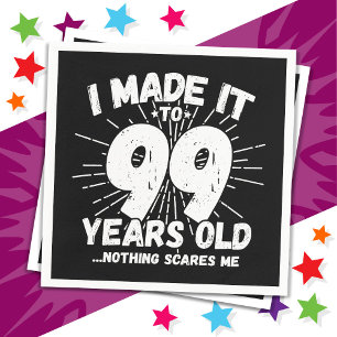 99 Year Old Sarcastic Meme Funny 99th Birthday Napkin