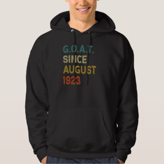 99th Birthday 99 Years Old Goat Since August 1923 Hoodie