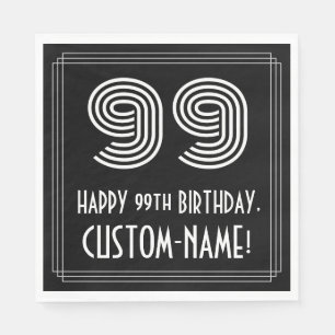99th Birthday: Art Deco Inspired Look "99" + Name Napkin