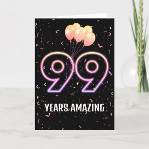 99th Birthday Balloons and Confetti Card