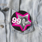 99th birthday photo Button