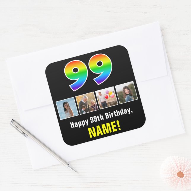 99th Birthday: Rainbow “99”; Custom Photos & Name Square Sticker (Envelope)