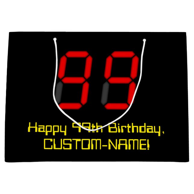 99th Birthday: Red Digital Clock Style "99" + Name Large Gift Bag (Front)
