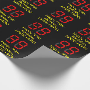 99th Birthday: Red Digital Clock Style "99" + Name Wrapping Paper