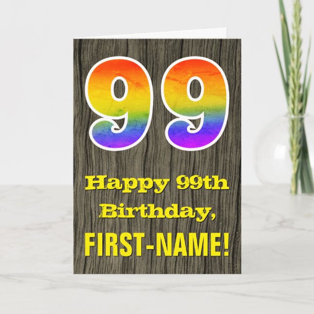 99th Birthday: Rustic Faux Wood Look, Rainbow "99" Card (Front)