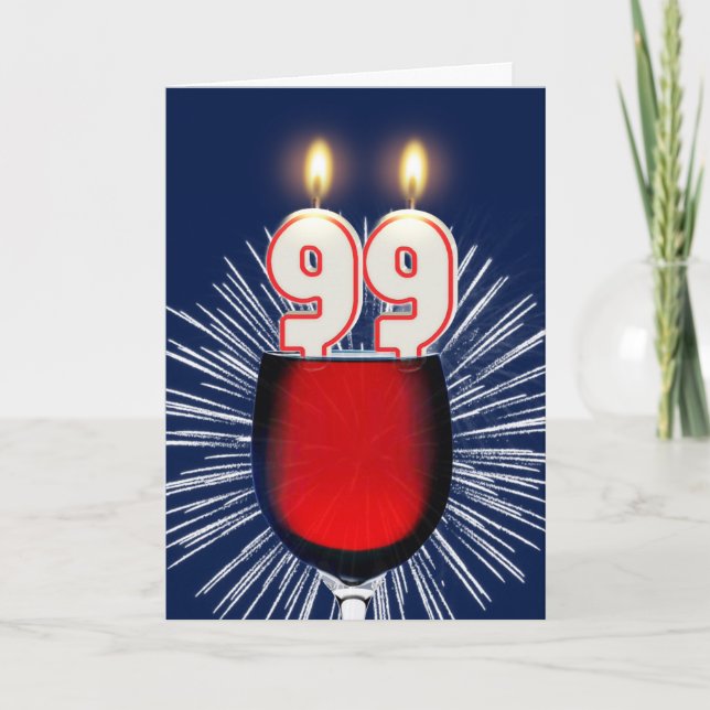 99th Birthday with wine and candles Card (Front)