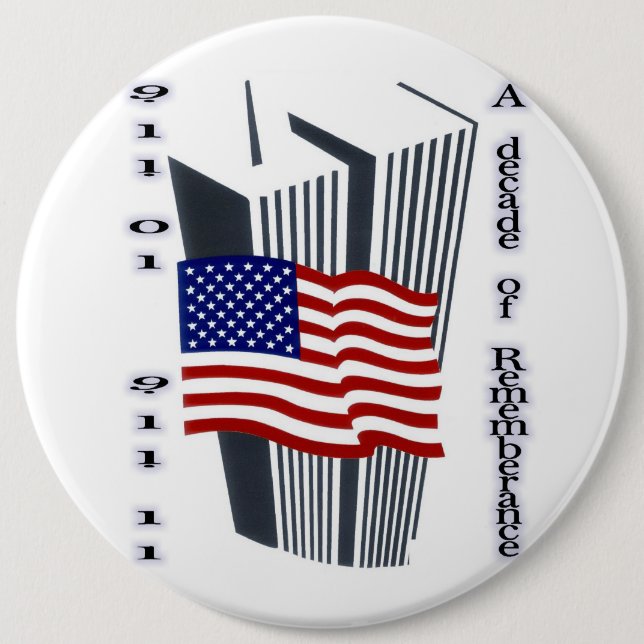 9-11 10th Anniversary Commemorative 6 Cm Round Badge (Front)