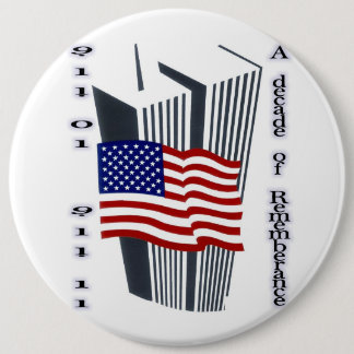 9-11 10th Anniversary Commemorative 6 Cm Round Badge