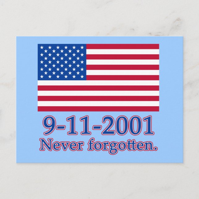 9-11-2001 Never Forgotten Tshirts, Buttons Postcard (Front)