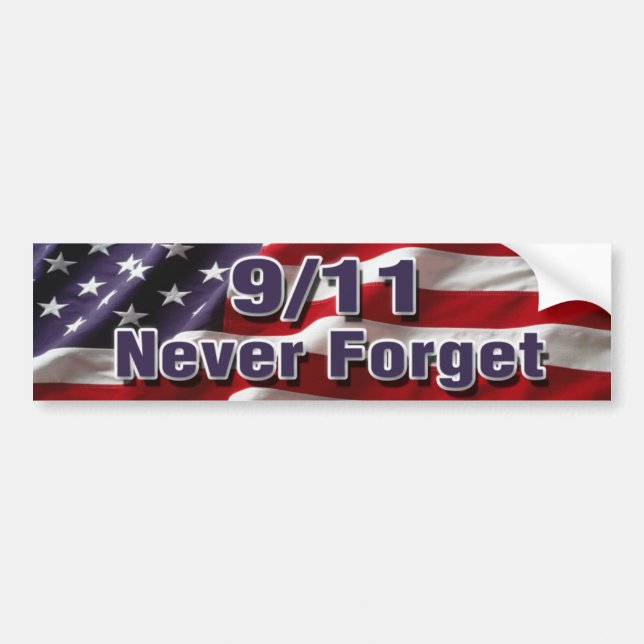 9/11 Never Forget Bumper Sticker (Front)