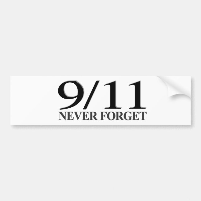 9/11 Never Forget Bumper Sticker (Front)