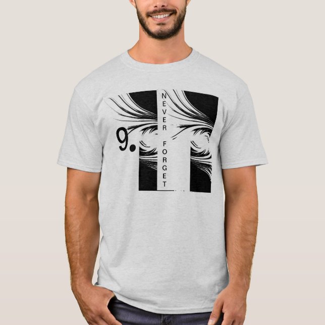 9.11 NEVER FORGET T-Shirt (Front)