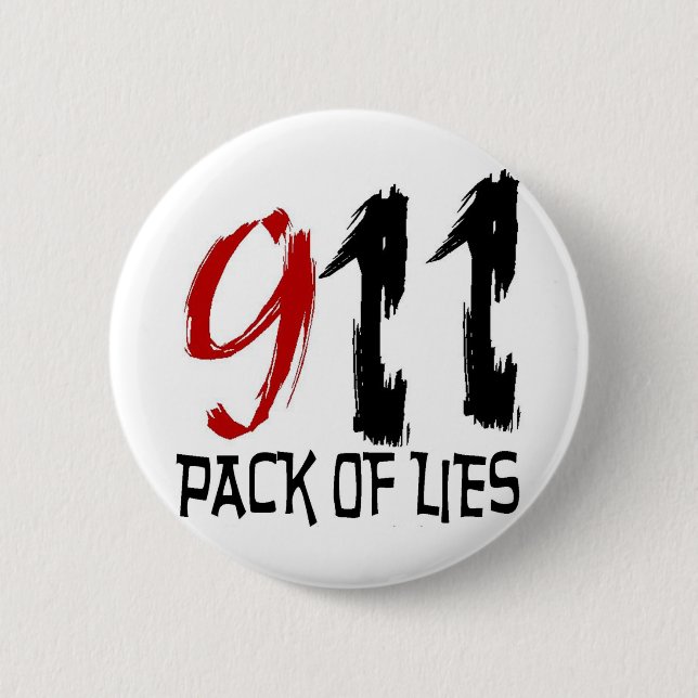 9/11 Pack of Lies 6 Cm Round Badge (Front)