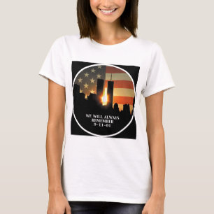 9-11 remember - We will never forget T-Shirt