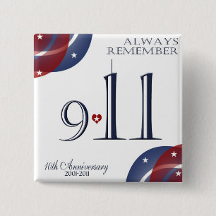 9-11 Tenth Anniversary Patriotic Buttons