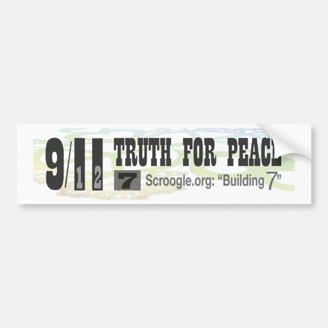 9/11 Truth For Peace - Scroogle.org: "Building 7" Bumper Sticker (Front)