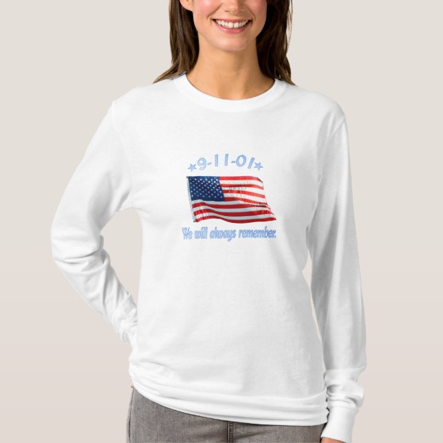 9-11 We Will Always Remember T-Shirt (Front)